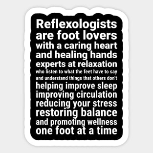 Reflexologists are foot lovers (white) Sticker